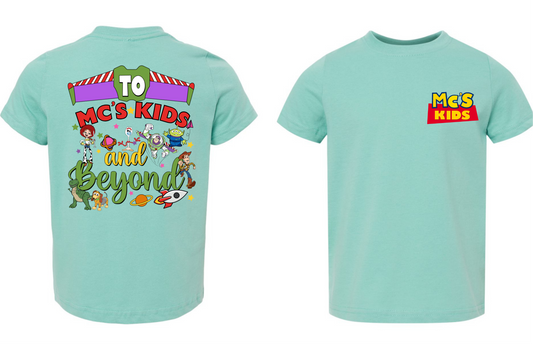 To MC’s Kids & Beyond Tees